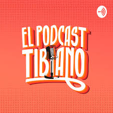 El Podcast Tibiano