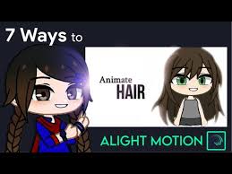 7 ways to animate hair in alight motion