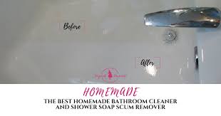 bathroom homemade cleaner s remover