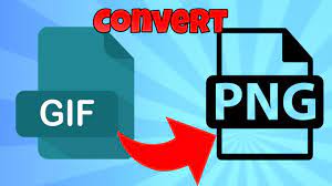 how to convert gif to png you
