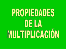 Image result for Propiedades de la multiplicación