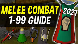 a complete 1 99 melee combat guide for