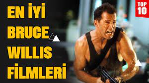 En İyi Bruce Willis Filmleri Top 10 - YouTube