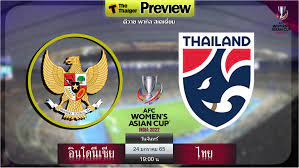 ดูบอลสด ฟุตบอลหญิงชิงแชมป์เอเชีย อินโดนีเซีย พบ ไทย (ลิงก์ดูบอล) | Thaiger  ข่าวไทย