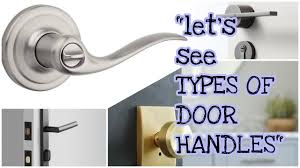 types of door handles and there use