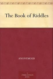 Our website contains biggest collection of riddles for kids with answers! The Book Of Riddles By Anonymous