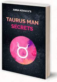 Taurus Man Secrets - My Comprehensive Review | Taurus Man Secrets