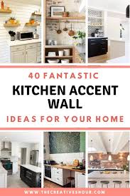 40 Kitchen Accent Wall Ideas You Will Love