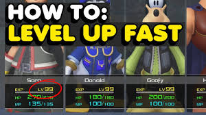 Kh3 How To Level Up Fast In Kingdom Hearts 3 Lvl 99 In 1 Hour