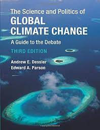 Using global research and written with nonscientists in mind, the guide. The Thinking Person S Guide To Climate Change Second Edition Henson Robert 9781944970390 Amazon Com Books