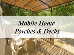 Mobile Home Porches Decks Guide