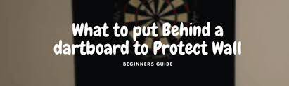 A Dart Board To Protect Wall