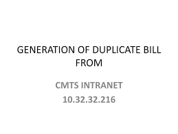 ppt generation of duplicate bill from