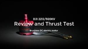dji 2212 920kv review and thrust test