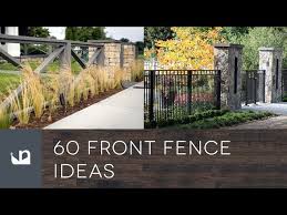 60 Front Yard Fence Ideas
