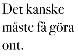 Bildresultat för citat på svenska