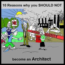 why you should not become an architect