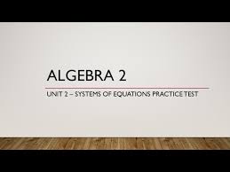 Equations Practice Test