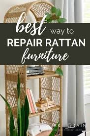 how to repair rattan furniture