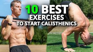 10 best exercises to start calisthenics