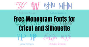 22 Free Monogram Fonts For Cricut And
