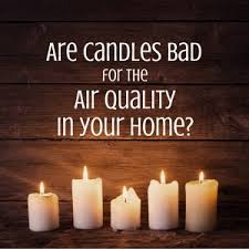 are candles bad for the air quality in