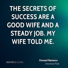 Howard Nemerov Success Quotes | QuoteHD via Relatably.com