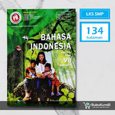 Materi bahasa indonesia kelas 8 kurikulum 2013 revisi 2017. Doc Lks Bahasa Indonesia Smp Kelas 7 Semester 2 Random Downunder