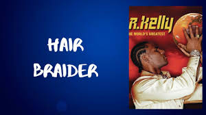 Before downloading you can preview any song by mouse. Download R Kelly Hair Braider Mp4 3gp Don9ja Netnaija Fzmovies