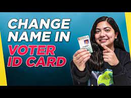 how to update name in voter id card
