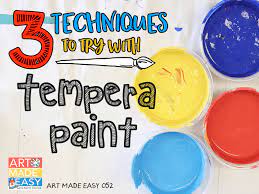 3 Techniques To Try With Tempera Paints