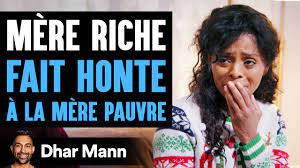 Mére Riche FAIT HONTE À LA MÈRE PAUVRE | Dhar Mann - YouTube