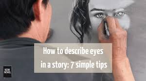 how to describe eyes in a story 7