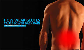 how weak glutes cause lower back pain