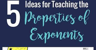 5 Ideas For Teaching Exponents Mrs E