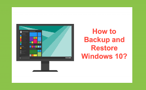 how to backup and re windows 10