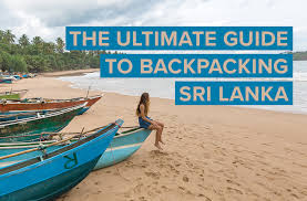 ultimate guide to backng sri lanka