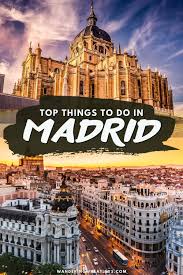 things to do in madrid spain