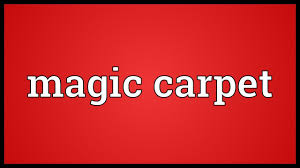 magic carpet meaning you