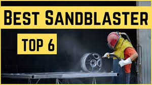 top 6 best sandblaster 2022 ing