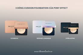 pony effect cushion foundation dòng