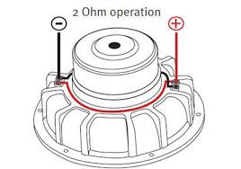 2 dual voice coil 2 ohm subs can be wired for a 2 ohm load or a.5 ohm load. Dual 4 Ohm Voice Coil Wiring Options For Single Sub Woofers 2 Ohms Garmin Support