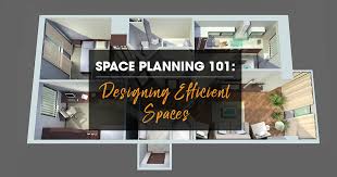 Space Planning 101 How To Design