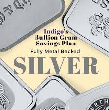 Indigo S Bullion Gram Savings Plan Silver Full Metal Allocation