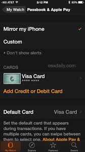 Tap default card and choose. How To Set Up Use Apple Pay On Apple Watch Osxdaily