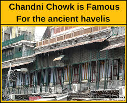 Chandni Chowk Destiny - Havelis are historic mansions and Chandni Chowk is  home to many of these ancient buildings. However, most of them are now  hidden under the guise of modern shops.