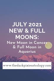 The full moon in aquarius on july 23, 2021 will affect mutable zodiac signs the least, according to their horoscope. July 2021 New Full Moons New Moon In Cancer Full Moon In Aquarius Horoscopeeg