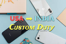 send iphone usa to india custom duty