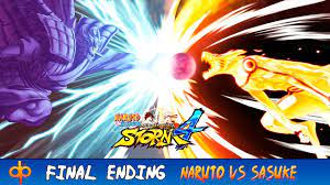 Naruto vs Sasuke Batalla Final Completa Español - Naruto Shippuden Ultimate  Ninja Storm 4 sub Jap - YouTube