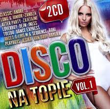 DISCO NA TOPIE VOL. 1 [2CD] CLASSIC, AFTER PARTY 12688183036 - Sklepy,  Opinie, Ceny w Allegro.pl